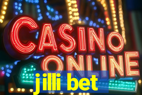 jilli bet